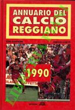 Annuario del calcio reggiano. 1990