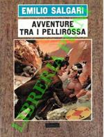 Avventure tra i pellerossa