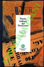 Poesia italiana del Novecento. Prefazione di Mario Luzi