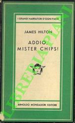 Addio, mister Chips!