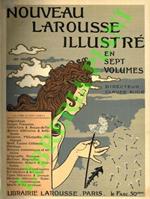 Nouveau Larousse Illustré. Dictionnaire universel encyclopédique