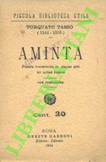 Aminta. Favola boschereccia in cinque atti e altre poesie