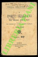 I poeti italiani dei secoli XIII e XIV. Volume secondo