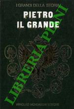 La vita e il tempo di Pietro I