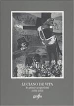 Luciano De Vita. Le Prime Acqueforti 1950-1956