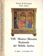 Città di Cortona - Palazzo Vagnotti: VIII Mostra - Mercato Nazionale del Mobile Antico, 23 - 25 settembre 1970