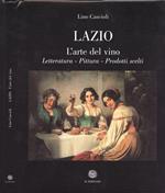Lazio. L' arte del vino