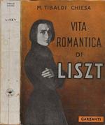 Vita romantica di Liszt