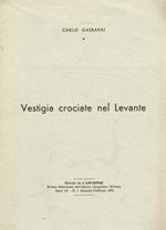 Vestigia crociate nel Levante