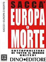 Europa o morte