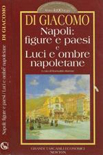 Napoli: figure e paesi e Luci e ombre napoletane
