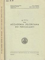 Atti della Accademia Peloritana dei Pericolanti. Classe di scienze giuridiche economiche e politiche. Anno accademico CCLVII-CCLVIII (1986-87)