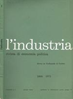 L' industria. Rivista di economia politica. Trimestrale n.1, gennaio/marzo 1971