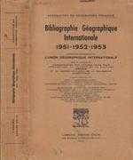 Bibliographie Géographique Internationale 1951-1952-1953