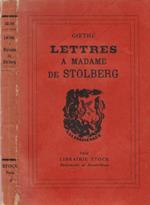 Lettres a Madame de Stolberg