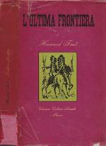 L' ultima frontiera