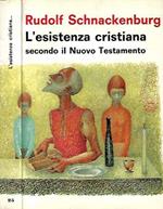 L' esistenza cristiana secondo il Nuovo Testamento