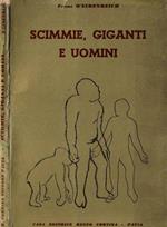 Scimmie, giganti e uomini