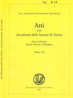 Atti della Accademia delle Scienze di Torino. Classe di scienze morali, storiche e filologiche. Volume 143