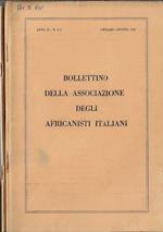 Bollettino della Associazione degli Africanisti Italiani anno II N. 1-2, 3-4 (annata completa)