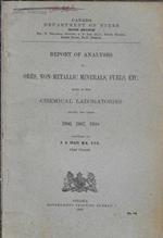 Report of analyses of ores, non-metallic minerals, fuels, etc. made in the chemical laboratories during the years 1906, 1907, 1908
