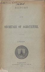 Report of the Secretary of agriculture 1898