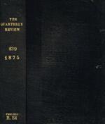 The Quarterly Review vol.139, n.277-278, july & october 1875