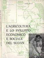 L' agricoltura e lo sviluppo economico e sociale del Sudan