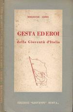 Gesta ed eroi della Gioventù d'Italia