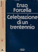 Celebrazione di un trentennio