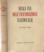 Sulla via dell'insurrezione nazionale