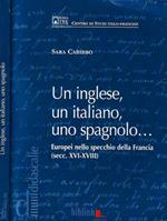 Un inglese, un italiano, uno spagnolo..