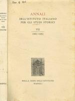 Annali dell'Istituto Italiano per gli studi storici vol.VII 1981/1982