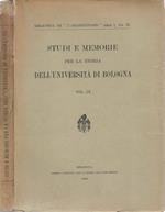 Studi e memorie per la storia dell'Università di Bologna. Vol. IX