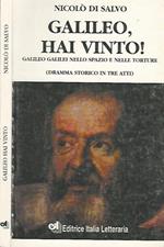 Galileo, hai vinto!