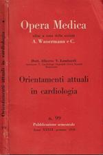 Orientamenti attuali in cardiologia