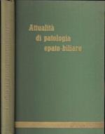 Attualità di patologia epato-biliare