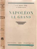 Napoleon Le Grand