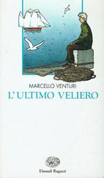 L' ultimo veliero