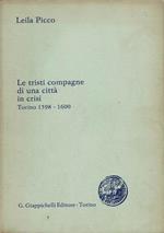 Le tristi compagne di una città in crisi. Torino 1598-1600