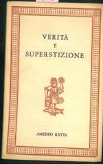 Verità e superstizione