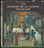 Une histoire de la cuisine francaise
