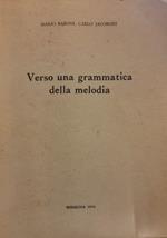 Verso Una Grammatica Della Melodia