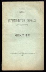 Esssai d'un alterno-moteur triphase asynchrone. Memoire