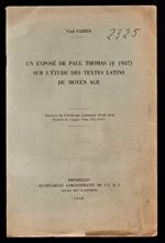 Un exposé de Paul Thomas (1937) sur l'etude des textes latins du Moyen age