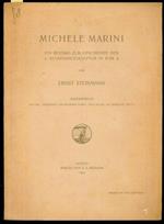 Marini Michele. Ein Beitrag zur geschichte der Renaissanceskulptur in Rom