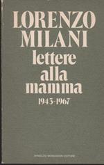 Lettere alla mamma 1943-1967 A cura di Alice Milani Comparetti