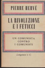 La rivoluzione e i feticci