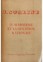 Le marxisme et la question nationale (1913)