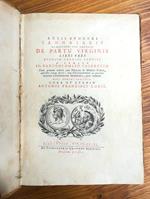 Del parto della Vergine libri tre del Sannazaro gentiluomo napolitano tradotti in verso toscano dal conte Gio. Bartolommeo Casaregi accademico della Crusca. Col testo latino, colle note, e varie lezioni de' Codici Vaticano e Mediceo, date ora in luce